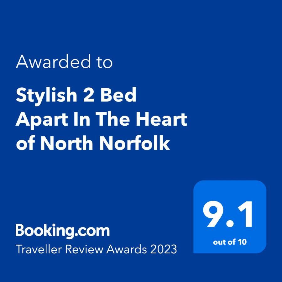 נורת' וולסהאם Stylish 2 Bed Apart In The Heart Of North Norfolk מראה חיצוני תמונה